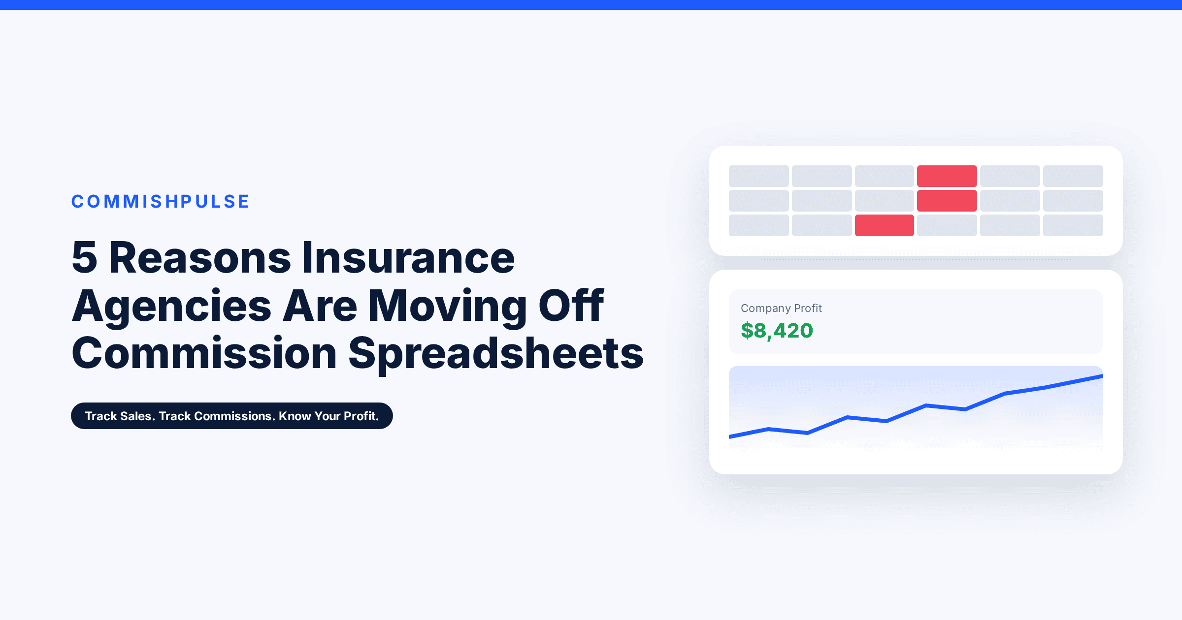 5 Reasons Insurance Agencies Are Moving Off Commission Spreadsheets