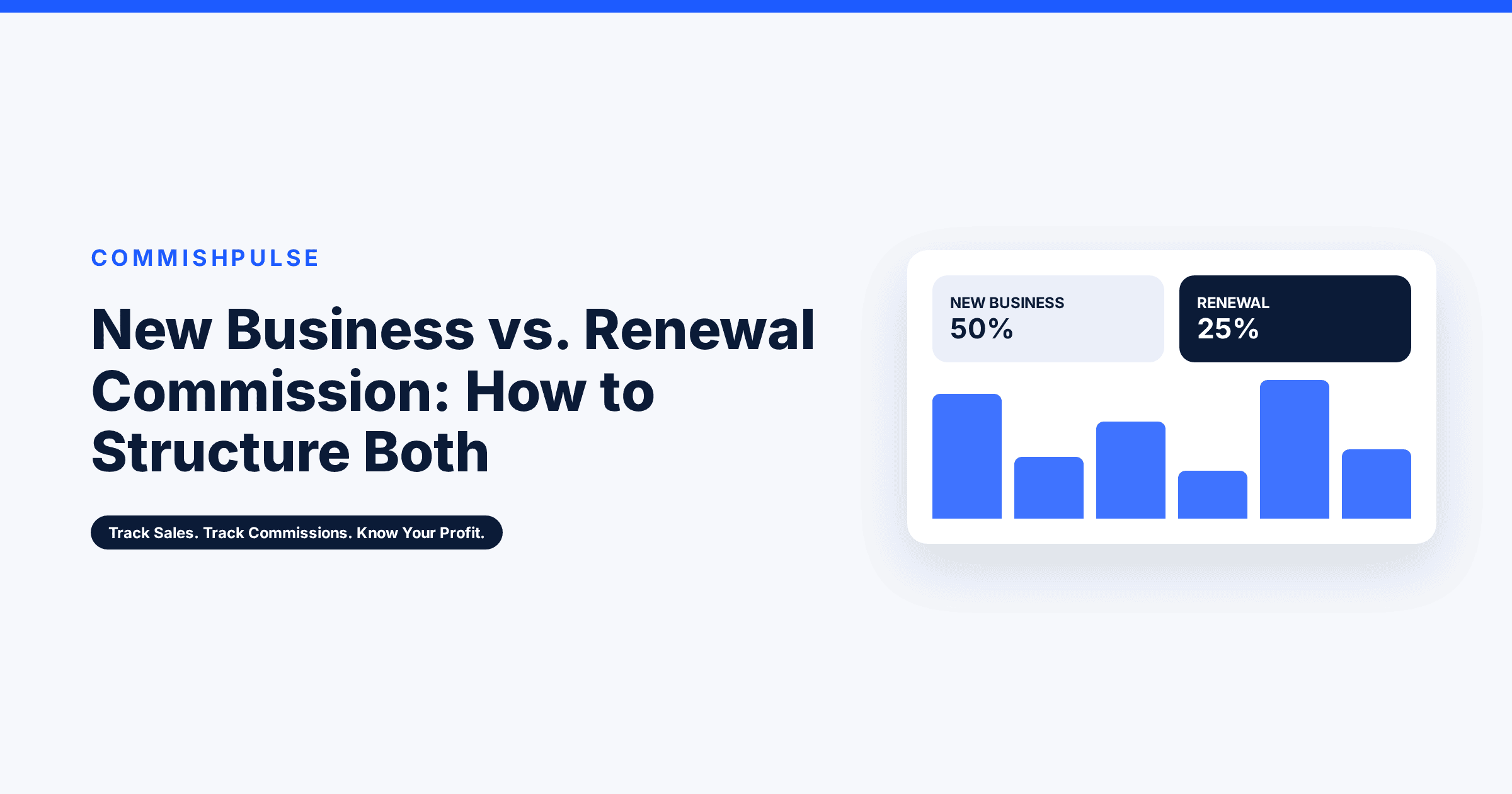 New Business vs. Renewal Commission: How to Structure Both